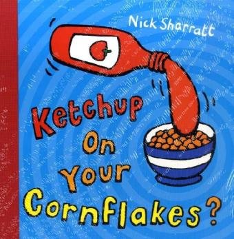 couverture de : Ketchup on your cornflakes ?