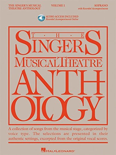 The Singer's Musical Theatre Anthology: Volume 1 (Soprano) (Book/Online Audio). Für Gesang, Sopran