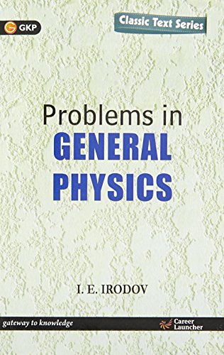 Problems in General Physics