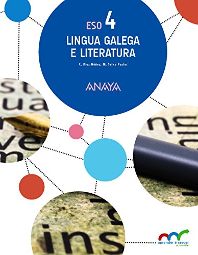 Lingua Galega e Literatura 4 (Aprender é crecer en conexión)
