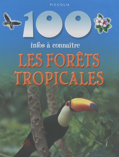 couverture de : Les For&ecirc;ts tropicales