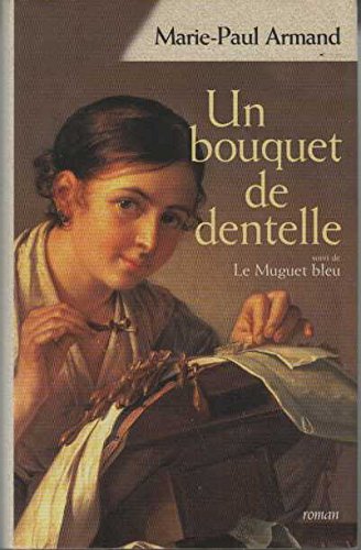 couverture de : un bouquet de dentelle