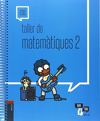 Taller de matemàtiques 2 ESO (Projecte Som Link)