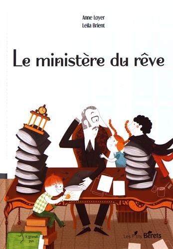 couverture de : Le minist&egrave;re du r&ecirc;ve