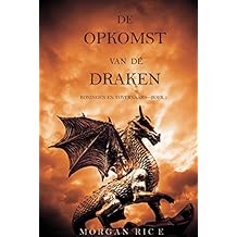 De Opkomst Van De Draken (Koningen En Tovernaars—Boek 1)
