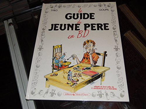 couverture de : Le guide du jeune p&eacute;re