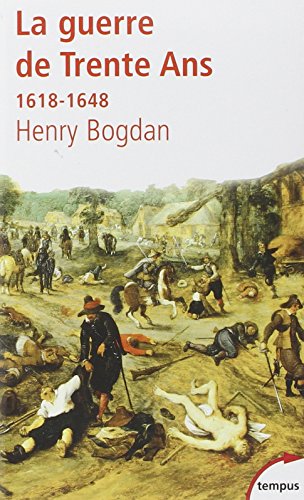 couverture de : La guerre de Trente Ans 1618-1648