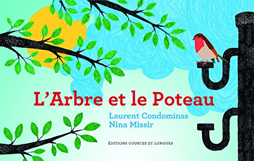 couverture de : L'arbre et le poteau