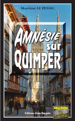 couverture de : Amn&eacute;sie sur Quimper