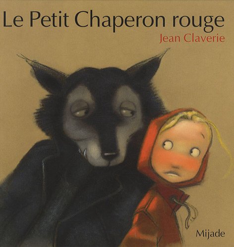 couverture de : Le Petit Chaperon rouge