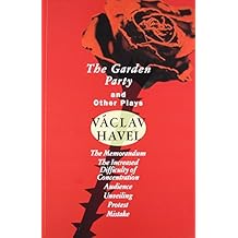 The Garden Party and Other Plays