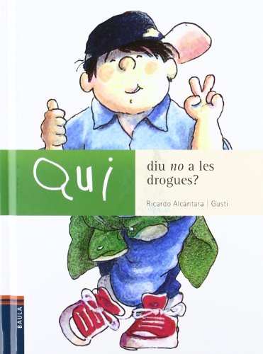Qui diu no a les drogues?: 5