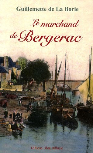 couverture de : Le marchand de Bergerac