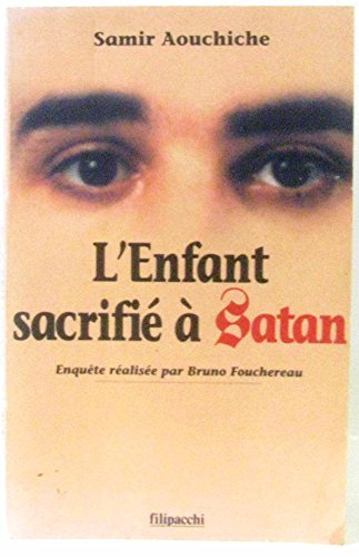 L'enfant sacrifié à Satan