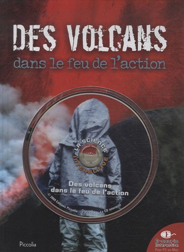 couverture de : Des volcans dans le feu de l'action