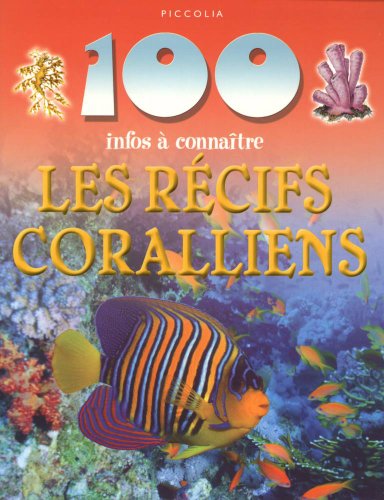couverture de : Les r&eacute;cifs coralliens