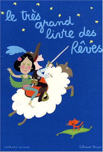couverture de : Le tr&egrave;s grand livre des r&ecirc;ves