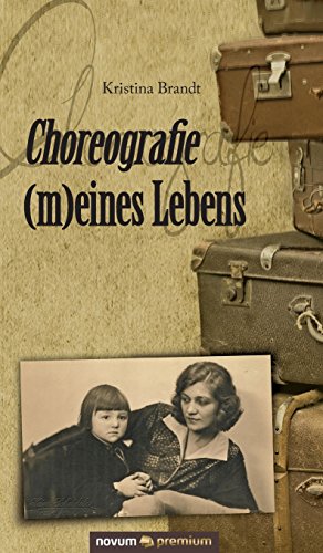 Choreografie (m)eines Lebens