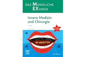 MEX Das Mündliche Examen - Innere Medizin und Chirurgie: mit Lernplan (KLINIK - Lehrbuch - Urban & Fischer-Verlag)