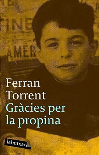 Gràcies per la propina: Premi Sant Jordi 1994 (LABUTXACA)