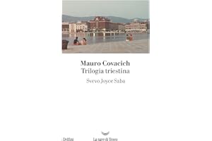 Trilogia triestina: Svevo, Joyce, Saba