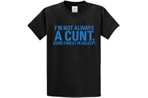Stars and Stripes I'm Not Always A Cnt. Sometimes I'm Asleep Funny Sarcastic Classic Unisex Adults T-Shirt