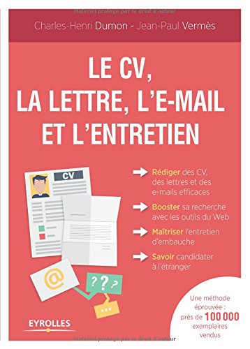 couverture de : Le CV, la lettre, l'e-mail et l'entretien