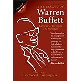 The Essays of Warren Buffett: Lessons for Investors and Managers