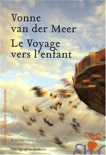 couverture de : VOYAGE VERS L'ENFANT (LE)