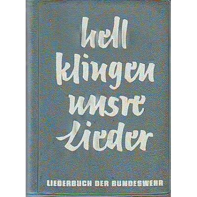 Download Liederbuch Der Bundeswehr Hell Klingen Unsere Lieder Pdf Free Merrittbrett