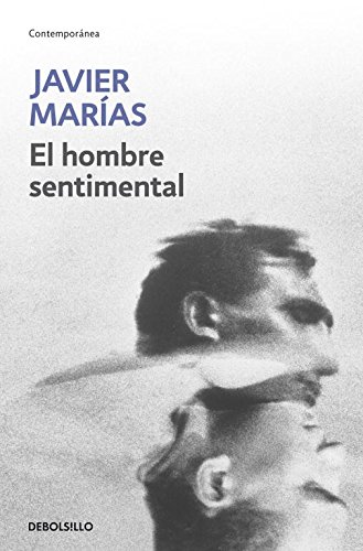 El Hombre Sentimental (Debolsillo)