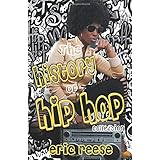 The History of Hip Hop Collection