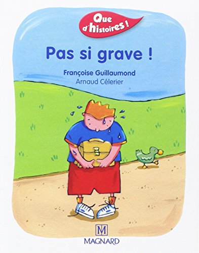 couverture de : Pas si grave !