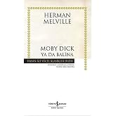 Moby Dick Ya Da Balina (Ciltli)