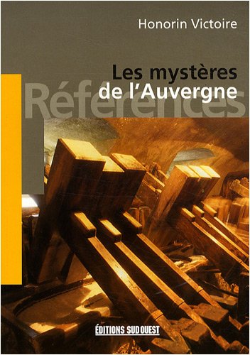 couverture de : Les myst&egrave;res de l'Auvergne