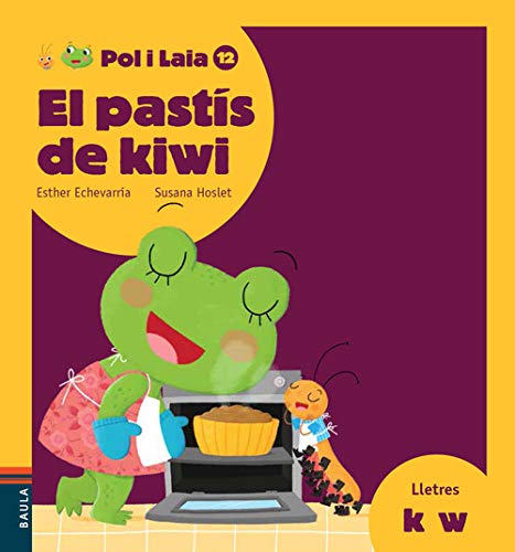 El pastís de kiwi: 12 (Pol i Laia)