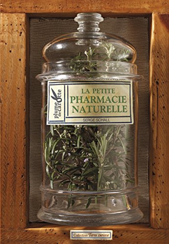 couverture de : La petite pharmacie naturelle