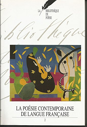 couverture de : La po&eacute;sie contemporaine de la langue fran&ccedil;aise 2