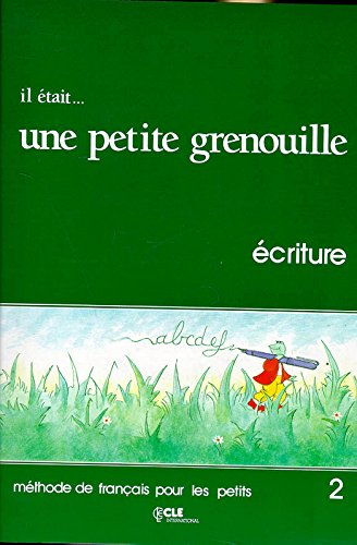<a href="/node/14305">Il était une petite grenouille 2 (écriture)</a>