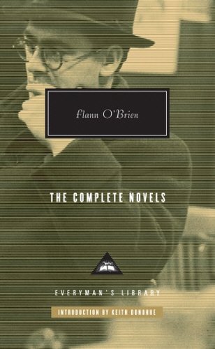 Flann O'Brien The Complete Novels (Everyman's Library CLASSICS)