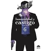 Inmortalidad y castigo 06
