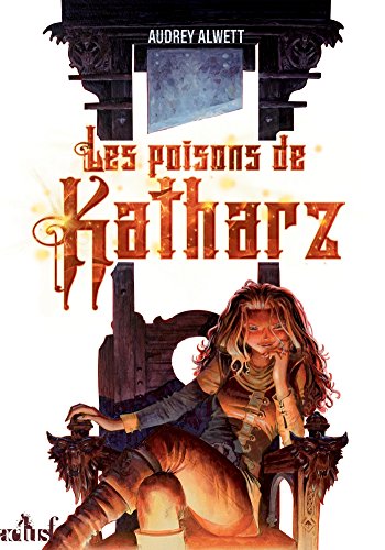 couverture de : Les poisons de Katharz