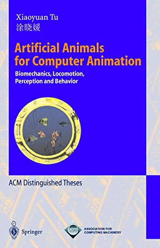 Artificial Animals for Computer Animation: Biomechanics, Locomotion, Perception, and Behavior: 1635 (Lecture Notes in Computer Science)