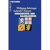 Geschichte des Saarlandes (Beck'sche Reihe)