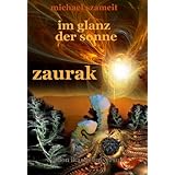 Im Glanz der Sonne Zaurak: Roman (Sonnenstein-Trilogie 1)