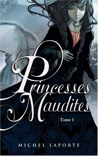 <a href="/node/4583">Princesses maudites, T1</a>