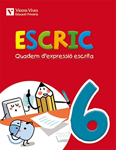 Escric Quadern D'Expressió Escrita 6