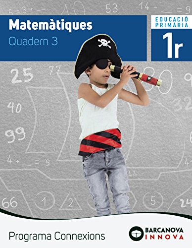 Connexions 1 Matemàtiques Quadern 3 (Innova)