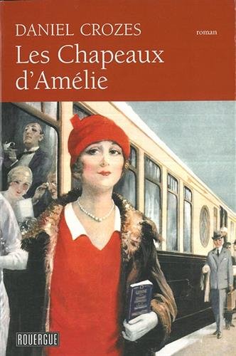 couverture de : Les chapeaux d'Am&eacute;lie