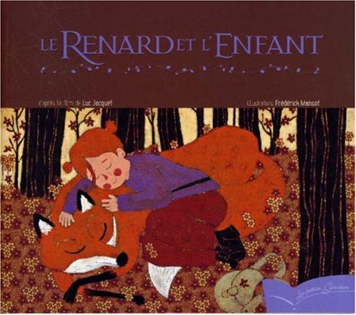 couverture de : Le Renard et l'enfant